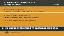 [READ] Mobi Linear Mixed Models in Practice: A SAS-Oriented Approach (Lecture Notes in Statistics)