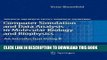 [READ] Mobi Computer Simulation and Data Analysis in Molecular Biology and Biophysics: An