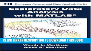 [READ] Mobi Exploratory Data Analysis with MatlabÂ® (Chapman   Hall/CRC Computer Science   Data