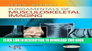 [READ] Kindle Fundamentals of Musculoskeletal Imaging (Contemporary Perspectives in