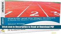 Read Gartner and the Magic Quadrant: A Guide for Buyers, Vendors and Investors Free Books