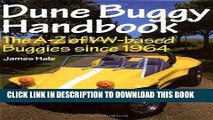 [PDF] Epub Dune Buggy Handbook: The A-Z of VW-Based Buggies Since 1964 (Reference) Full Download