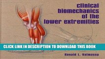 [PDF] Epub Clinical Biomechanics of the Lower Extremities, 1e Full Online