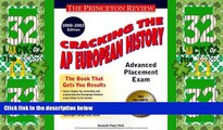 Price Cracking the AP European History, 2000-2001 Edition (Cracking the Ap European History Exam)