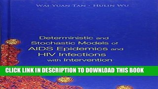[READ] Mobi Deterministic And Stochastic Models Of Aids Epidemics And Hiv Infections With