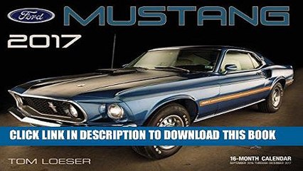 [PDF] Mobi Ford Mustang 2017: 16-Month Calendar September 2016 through December 2017 Full Download