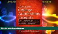 Best Price Life s Little College Admissions Insights: Top Tips From the Country s Most Acclaimed