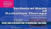 [READ] Mobi Technical Basis of Radiation Therapy: Practical Clinical Applications (Medical