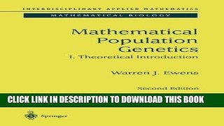 [READ] Mobi Mathematical Population Genetics 1: Theoretical Introduction (Interdisciplinary