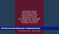 Audiobook Medicaid Financial Eligibility Rules for Nursing Home Care in New York State Nancy E