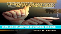[READ] Kindle Laboratory Manual for Human A P: Fetal Pig Version w/PhILS 4.0 Access Card PDF