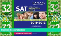 Price Kaplan SAT Subject Test Mathematics Level 2 2011-2012 (Kaplan SAT Subject Tests: Mathematics
