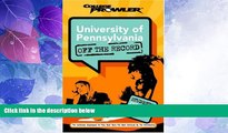 Price University of Pennsylvania: Off the Record (College Prowler) (College Prowler: University of