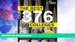 Best Price The Best 376 Colleges, 2012 Edition (College Admissions Guides) Princeton Review For