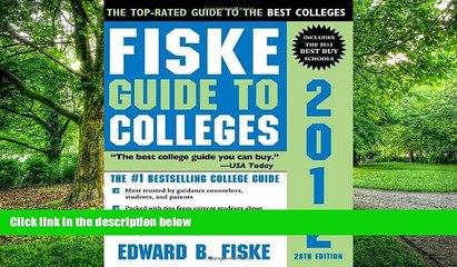 Pre Order Fiske Guide to Colleges 2012 Edward Fiske Audiobook Download