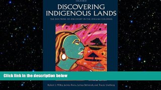READ book  Discovering Indigenous Lands: The Doctrine of Discovery in the English Colonies READ