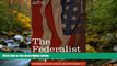 READ THE NEW BOOK The Federalist Papers (Cosimo Classics History) Alexander Hamilton BOOOK ONLINE