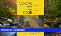 READ THE NEW BOOK Voices from the Edge: Narratives about the Americans with Disabilities Act