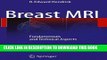 [READ] Kindle Breast MRI: Fundamentals and Technical Aspects Free Download