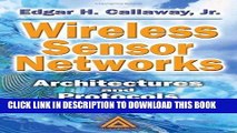 [READ] Mobi Wireless Sensor Networks:  Architectures and Protocols (Internet and Communications)