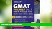 Price GMAT Premier 2017 with 6 Practice Tests: Online + Book + Videos + Mobile (Kaplan Test Prep)