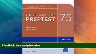 Price The Official LSAT PrepTest 75: (June 2015 LSAT) Law School Admission Council For Kindle