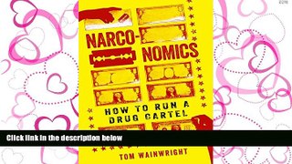 READ book Narconomics: How to Run a Drug Cartel READ ONLINE