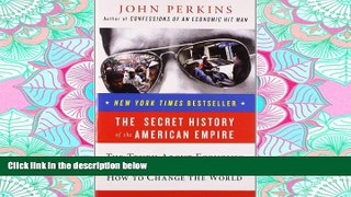 FAVORIT BOOK The Secret History of the American Empire: The Truth About Economic Hit Men, Jackals,