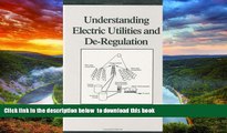 Buy NOW Lorrin Philipson Understanding Electric Utilities and De-Regulation (Power Engineering)