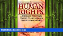 READ book  A Documentary History of Human Rights: A Record of the Events, Documents and Speeches