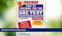Best Price Barron s How to Prepare for the Gre: Graduate Record Examination (Barron s How to