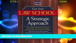 Price Get Into Law School: A Strategic Approach Kaplan On Audio