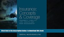 Buy Marshall Wilson III Reavis Insurance: Concepts   Coverage Audiobook Epub