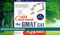 Buy Mark A. Stewart Arco Teach Yourself the Gmat Cat in 24 Hours (Arcos Teach Yourself in 24 Hours