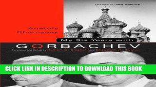 Books My Six Years with Gorbachev Download Free