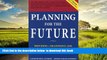 Pre Order Planning for the Future: Providing a Meaningful Life for a Child with a Disability After
