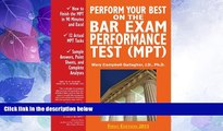 Price Perform Your Best on the Bar Exam Performance Test (MPT): Train to Finish the MPT in 90