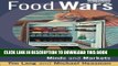 [PDF] Food Wars: The Global Battle for Mouths, Minds and Markets Full Collection