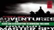 Best Seller Adventures of a British Master Spy: The Memoirs of Sydney Reilly (Dialogue Espionage