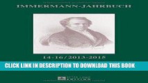 Books Immermann-Jahrbuch 14-16 / 2013-2015: BeitrÃ¤ge zur Literatur- und Kulturgeschichte zwischen