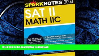 FAVORIT BOOK SAT II Math IIc (SparkNotes Test Prep) READ EBOOK