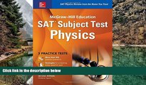 Online Christine Caputo McGraw-Hill Education SAT Subject Test Physics 2nd Ed. (Mcgraw-Hill s Sat