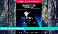 Price Dr. Jekyll and Mr. Hyde: A Kaplan SAT Score-Raising Classic (Kaplan Test Prep) Robert Louis