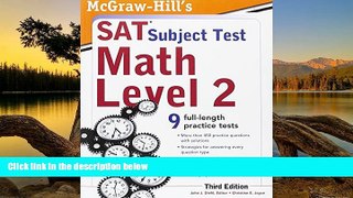 Buy John Diehl McGraw-Hill s SAT Subject Test Math Level 2, 3rd Edition (Sat Subject Tests)