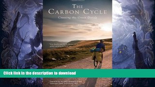 FAVORITE BOOK  The Carbon Cycle: Crossing the Great Divide FULL ONLINE