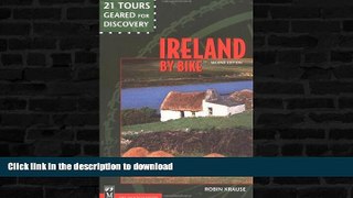 READ  Ireland by Bike: 21 Tours Geared for Discovery FULL ONLINE