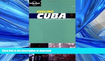 FAVORIT BOOK Lonely Planet Cycling Cuba (Lonely Planet Cycling Guides) READ EBOOK