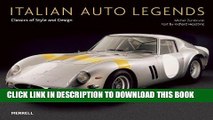 [PDF] Italian Auto Legends: Classics of Style And Design (Auto Legends Series) Popular Online