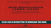 Books Willi MÃ¼nzenberg (1889-1940): Ein deutscher Kommunist im Spannungsfeld zwischen Stalinismus