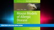 FAVORIT BOOK Mouse Models of Allergic Disease: Methods and Protocols (Methods in Molecular
